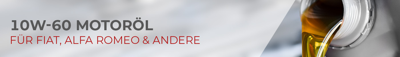 10W-60 Motoröl für FIAT und FCA Fahrzeuge
